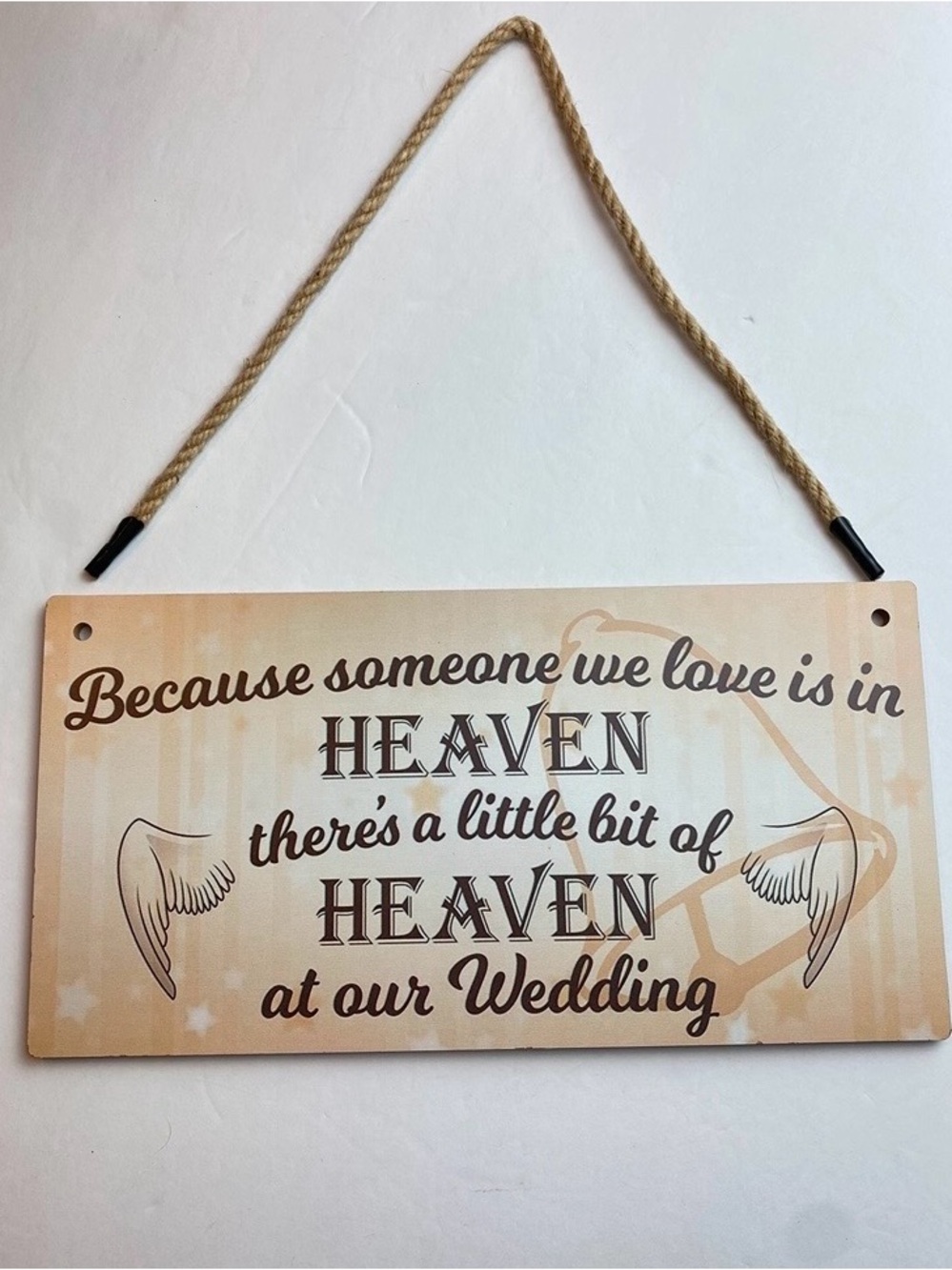 Memory Wedding Sign - "Because Someone We Love Is In Heaven"